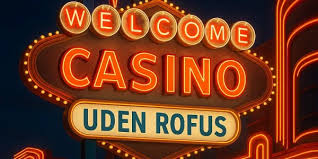 Bedste Casino Uden ROFUS - Find Din Perfekte Spilleoplevelse
