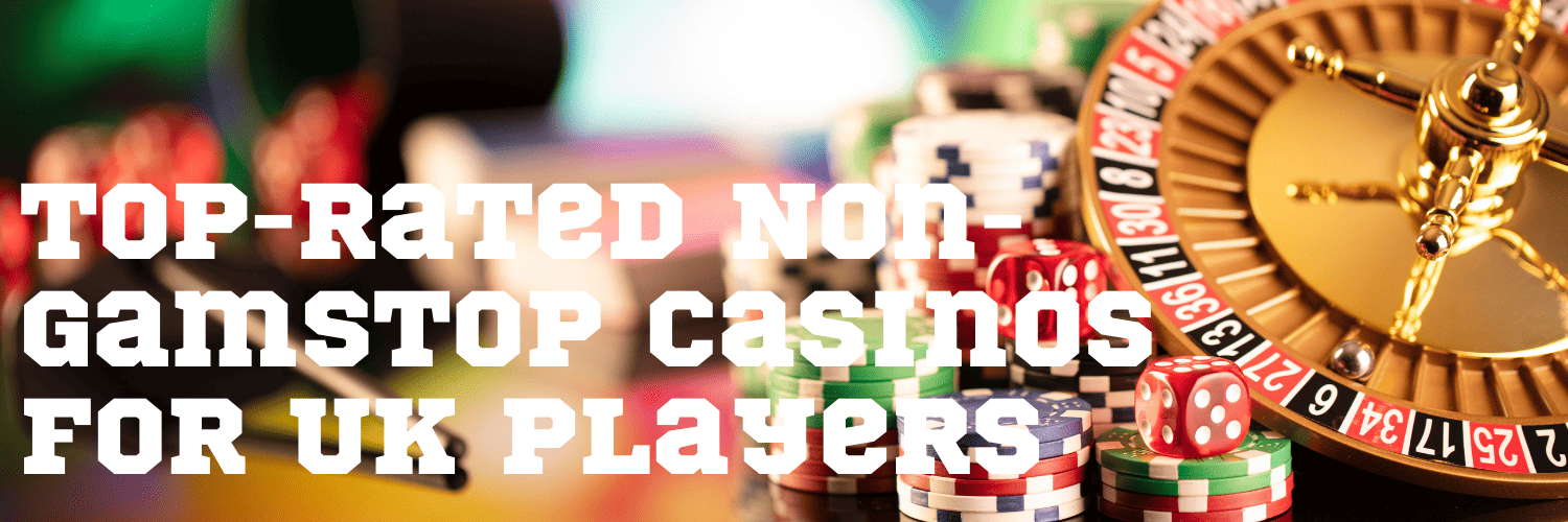 Exploring Casino Sites Not on Gamstop Your Guide to Alternatives Exploring Casino Sites Not on Gamstop Your Guide to Alternatives
